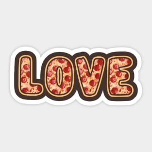 Pizza Is Love: Funny Pizza Text Design Sticker